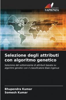 Selezione degli attributi con algoritmo genetico