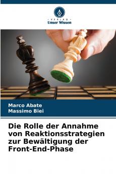 Die Rolle der Annahme von Reaktionsstrategien zur Bewältigung der Front-End-Phase