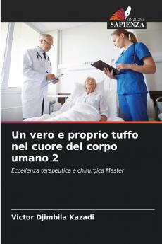 Un vero e proprio tuffo nel cuore del corpo umano 2
