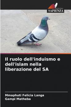 Il ruolo dell'induismo e dell'islam nella liberazione del SA