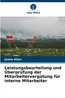 Leistungsbeurteilung und Überprüfung der Mitarbeitervergütung für interne Mitarbeiter