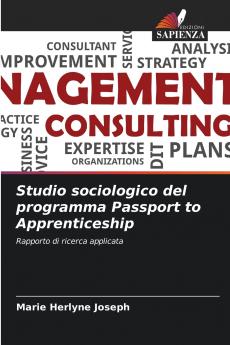 Studio sociologico del programma Passport to Apprenticeship