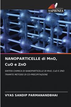 NANOPARTICELLE di MnO CuO e ZnO