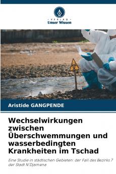 Wechselwirkungen zwischen Überschwemmungen und wasserbedingten Krankheiten im Tschad