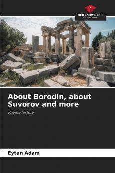 About Borodin about Suvorov and more