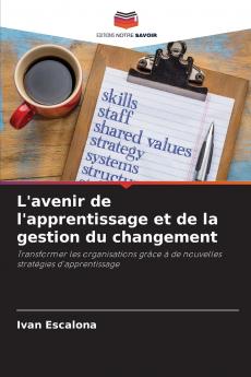 L'avenir de l'apprentissage et de la gestion du changement