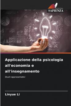 Applicazione della psicologia all'economia e all'insegnamento