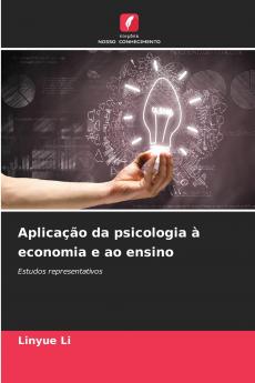 Aplicação da psicologia à economia e ao ensino