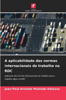 A aplicabilidade das normas internacionais do trabalho na RDC