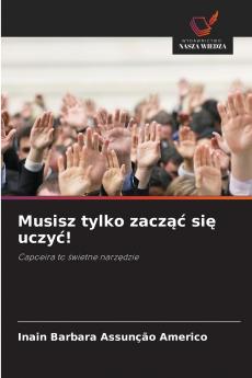 Musisz tylko zacz?? si? uczy?!