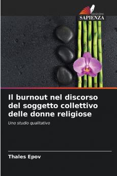 Il burnout nel discorso del soggetto collettivo delle donne religiose