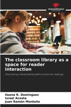 The classroom library as a space for reader interaction