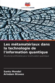 Les métamatériaux dans la technologie de l'information quantique
