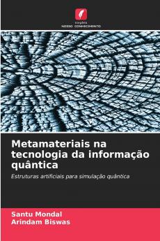 Metamateriais na tecnologia da informação quântica