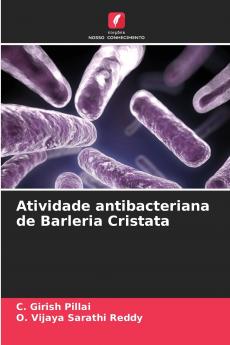 Atividade antibacteriana de Barleria Cristata