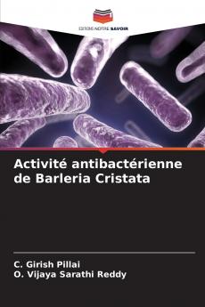 Activité antibactérienne de Barleria Cristata
