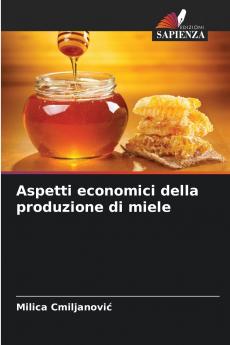 Aspetti economici della produzione di miele