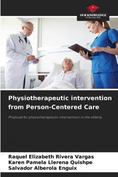 Physiotherapeutic intervention from Person-Centered Care