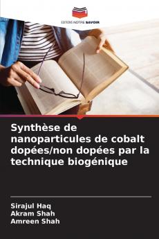 Synthèse de nanoparticules de cobalt dopées/non dopées par la technique biogénique