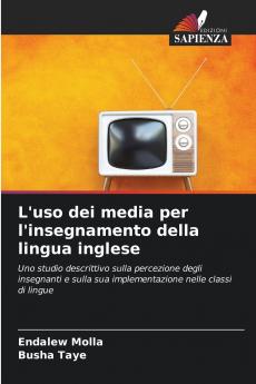 L'uso dei media per l'insegnamento della lingua inglese
