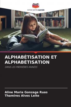 ALPHABÉTISATION ET ALPHABÉTISATION