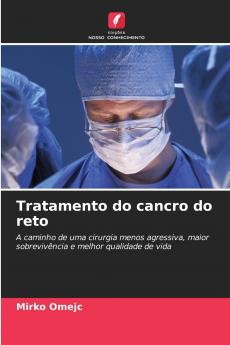 Tratamento do cancro do reto