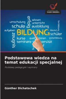Podstawowa wiedza na temat edukacji specjalnej