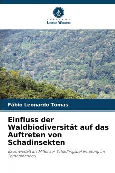 Einfluss der Waldbiodiversität auf das Auftreten von Schadinsekten