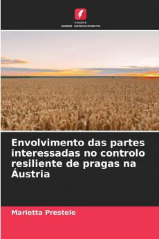 Envolvimento das partes interessadas no controlo resiliente de pragas na Áustria