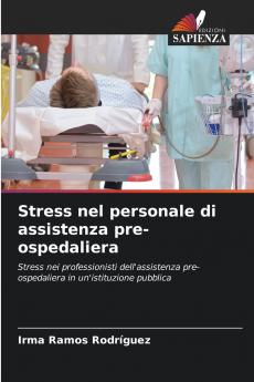 Stress nel personale di assistenza pre-ospedaliera