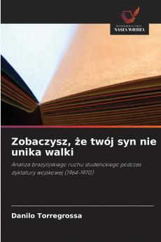 Zobaczysz że twój syn nie unika walki