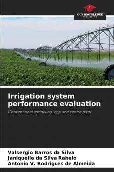 Irrigation system performance evaluation