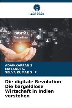 Die digitale Revolution Die bargeldlose Wirtschaft in Indien verstehen