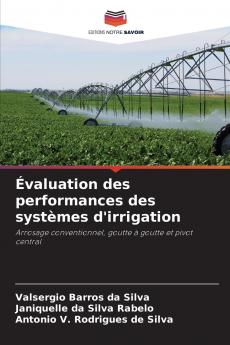 Évaluation des performances des systèmes d'irrigation