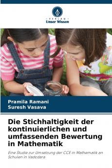 Die Stichhaltigkeit der kontinuierlichen und umfassenden Bewertung in Mathematik