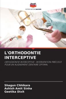 L'ORTHODONTIE INTERCEPTIVE