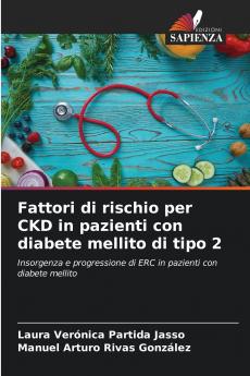 Fattori di rischio per CKD in pazienti con diabete mellito di tipo 2