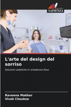 L'arte del design del sorriso