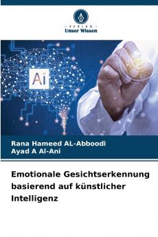 Emotionale Gesichtserkennung basierend auf künstlicher Intelligenz
