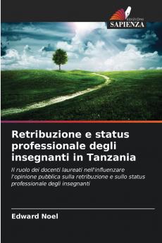 Retribuzione e status professionale degli insegnanti in Tanzania