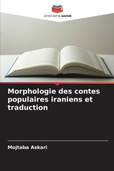 Morphologie des contes populaires iraniens et traduction
