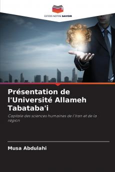 Présentation de l'Université Allameh Tabataba'i