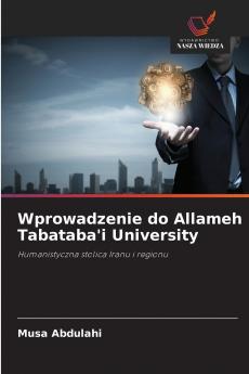 Wprowadzenie do Allameh Tabataba'i University