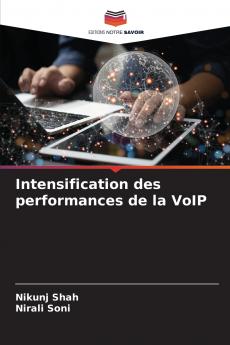 Intensification des performances de la VoIP