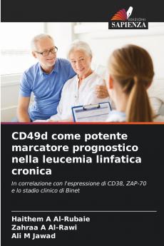 CD49d come potente marcatore prognostico nella leucemia linfatica cronica
