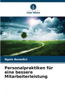 Personalpraktiken für eine bessere Mitarbeiterleistung