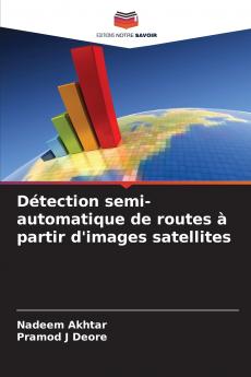 Détection semi-automatique de routes à partir d'images satellites