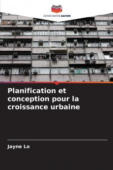 Planification et conception pour la croissance urbaine