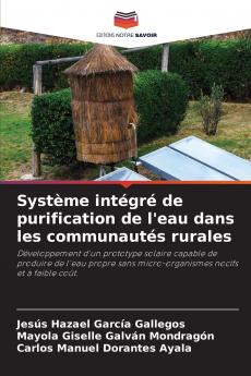 Système intégré de purification de l'eau dans les communautés rurales