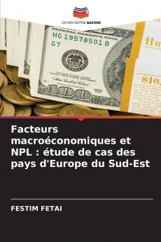 Facteurs macroéconomiques et NPL